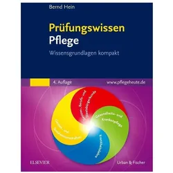 Prüfungswissen Pflege, Fachbücher von Bernd Hein