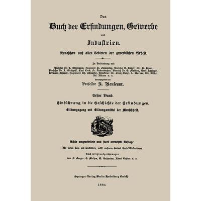 Einführung in die Geschichte der Erfindungen, Taschenbuch von Franz Reuleaux, Springer Berlin, 978-3-662-33626-7