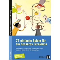 77 einfache Spiele für ein besseres Lernklima, Schulbücher von Cathrin Spellner