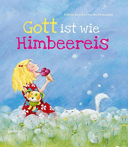 Simone Stracke - Gott ist wie Himbeereis - Preis vom 10.10.2026 11:48:34 h