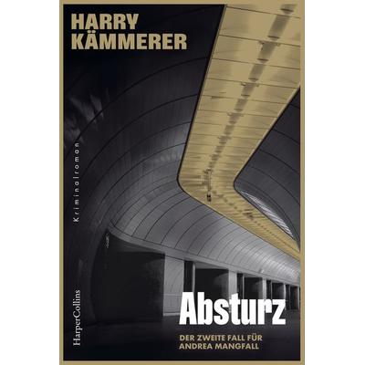 Absturz, Taschenbuch von Harry Kämmerer, HarperCollins Taschenbuch