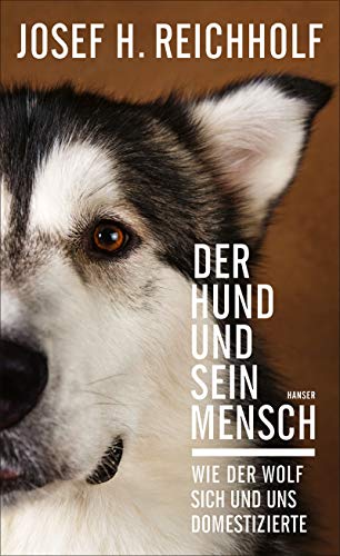 Reichholf, Josef H. - Der Hund und sein Mensch: Wie der Wolf sich und uns domestizierte - Preis vom 02.10.2026 23:42:20 h