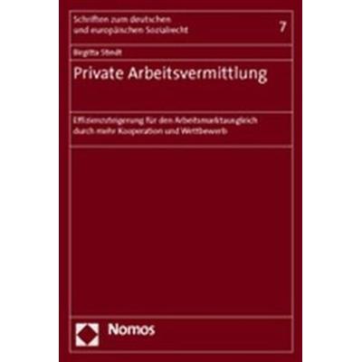 Private Arbeitsvermittlung, Taschenbuch von Birgitta Stindt, Nomos, 978-3-8329-1060-0