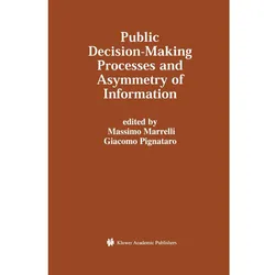Public Decision-Making Processes and Asymmetry of Information, Fachbücher