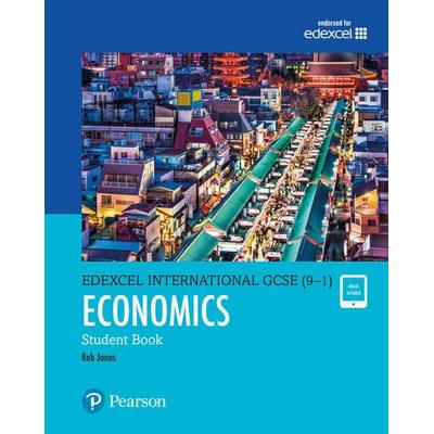 Pearson Edexcel International GCSE (9-1) Economics Student Book, Taschenbuch von D. A. Turner, Pearson Education Limited, 978-0-435-18864-1