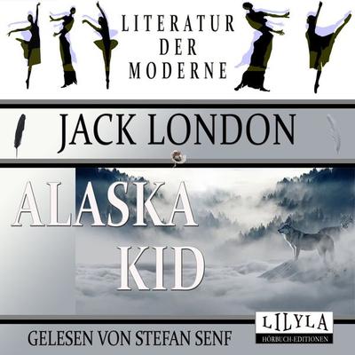 Alaska Kid - Jack London, Audio, 9783969781043