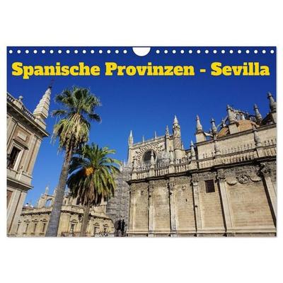 Spanische Provinzen - Sevilla (Wandkalender 2027 DIN A4 quer), CALVENDO Monatskalender