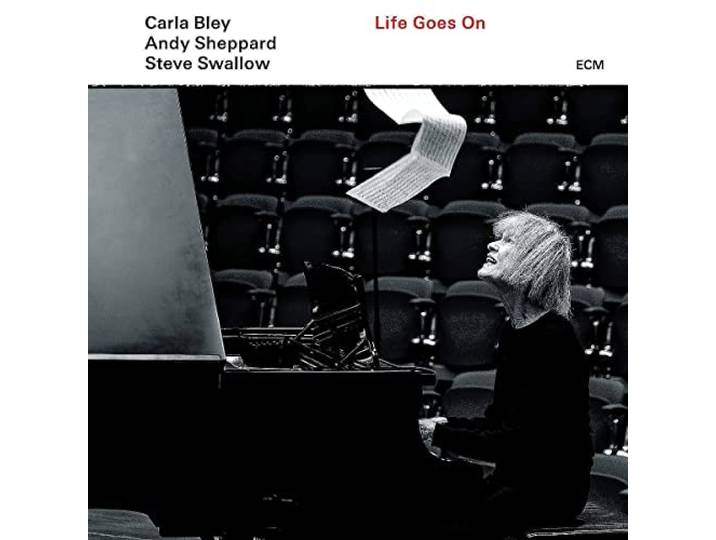 Carla Bley - Life Goes On