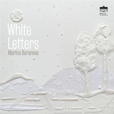 White Letters - Marina Baranova, CD