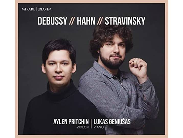 Debussy ' Hahn ' Stravinsky