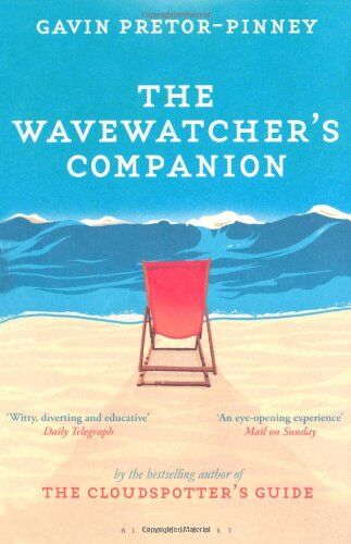Gavin Pretor-Pinney - The Wavewatcher's Companion - Preis vom 14.10.2026 23:07:16 h