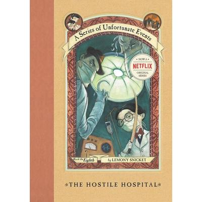 A Series of Unfortunate Events & 8: The Hostile Hospital, Gebundene Ausgabe von Lemony Snicket, HarperCollins US, 978-0-06-440866-0