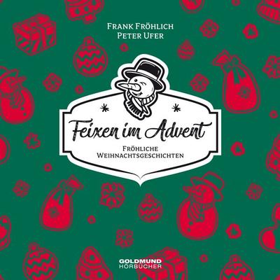 Feixen im Advent - Peter Ufer, CD, 9783939669388