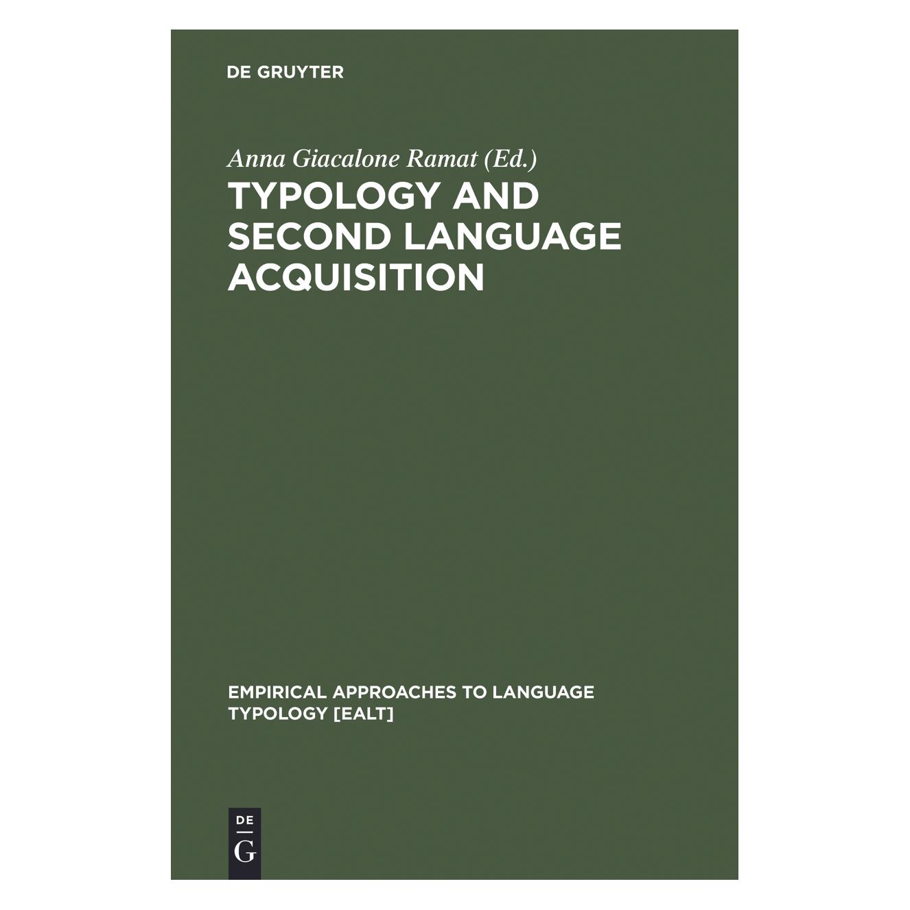 De Gruyter Typology and Second Language Acquisitio (Englisch, Hardcover, Anna Giacalone Ramat) (67762342)