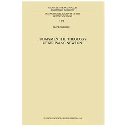 Judaism in the Theology of Sir Isaac Newton, Fachbücher von Matt Goldish, M. Goldish