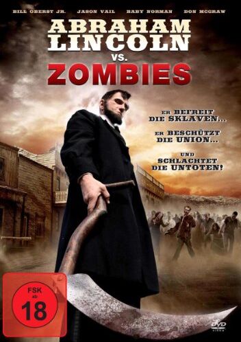Richard Schenkman - Abraham Lincoln vs. Zombies - Preis vom 06.10.2026 07:26:00 h