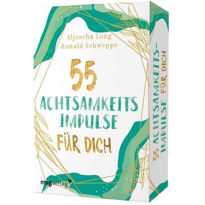 55 Achtsamkeitsimpulse für dich