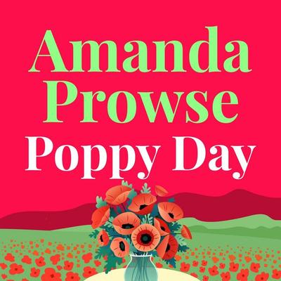 Poppy Day - Amanda Prowse, Audio, 9781035904709