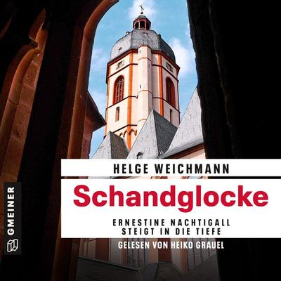 Schandglocke - Helge Weichmann, Audio, 9783839205471
