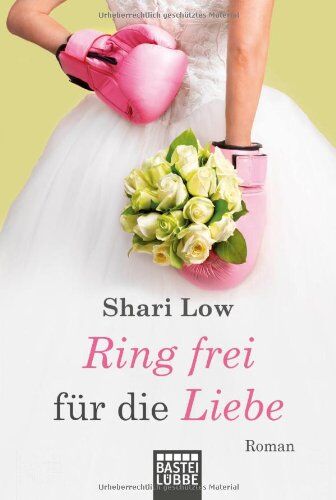 Shari Low - Ring frei für die Liebe: Roman - Preis vom 11.10.2026 15:43:13 h