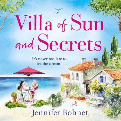 Villa of Sun and Secrets - Jennifer Bohnet, Audio, 9781838892197