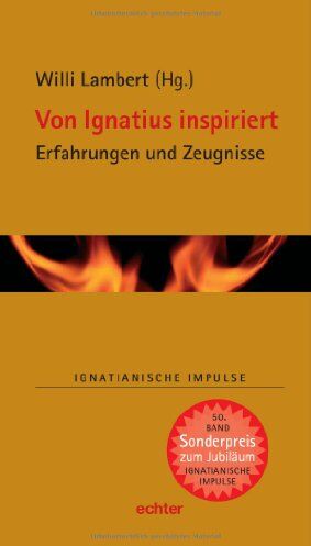 Willi Lambert - Von Ignatius inspiriert: Erfahrungen und Zeugnisse - Preis vom 09.10.2026 07:28:09 h