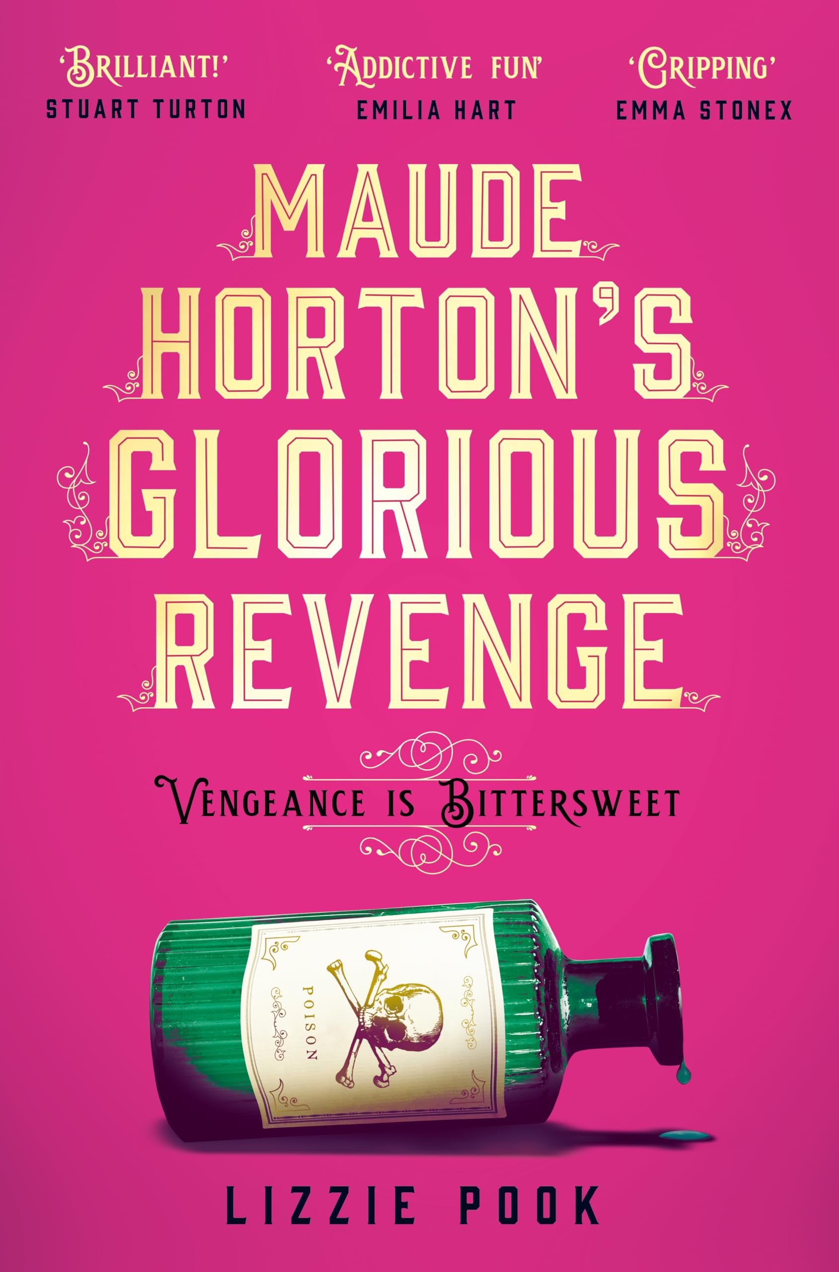 Lizzie Pook - Maude Horton's Glorious Revenge: A Gothic Historical Fiction Set in Victorian London - Preis vom 13.10.2026 11:25:28 h