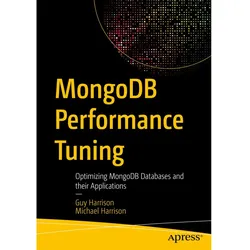 MongoDB Performance Tuning, Fachbücher von Guy Harrison, Michael Harrison