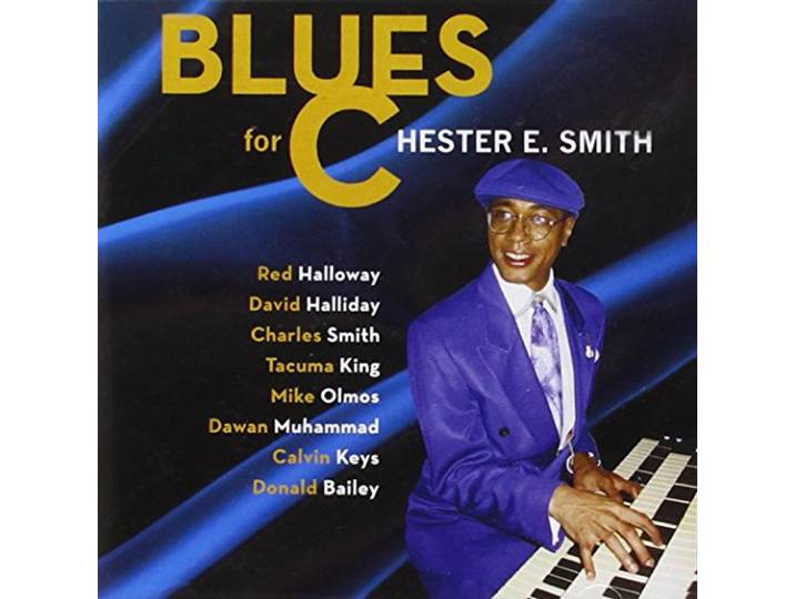 Chester E. Smith - Blues For C