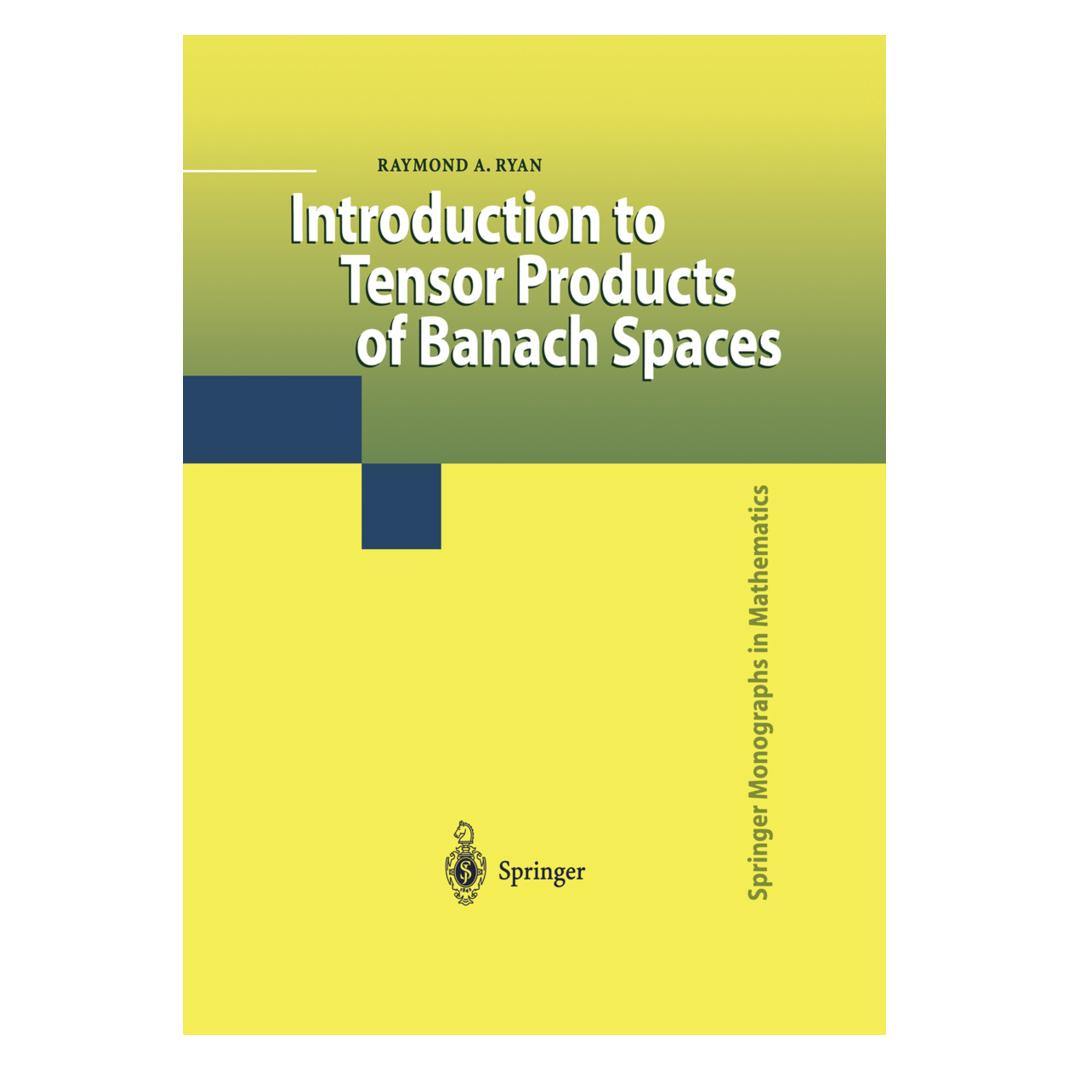 Springer Introduction to Tensor Products of Banach Spaces (Englisch, Softcover, Raymond A. Ryan) (55381869)