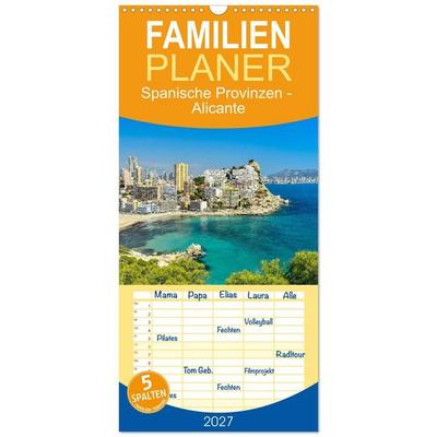 Familienplaner 2027 - Spanische Provinzen - Alicante mit 5 Spalten (Wandkalender, 21 x 45 cm) CALVENDO