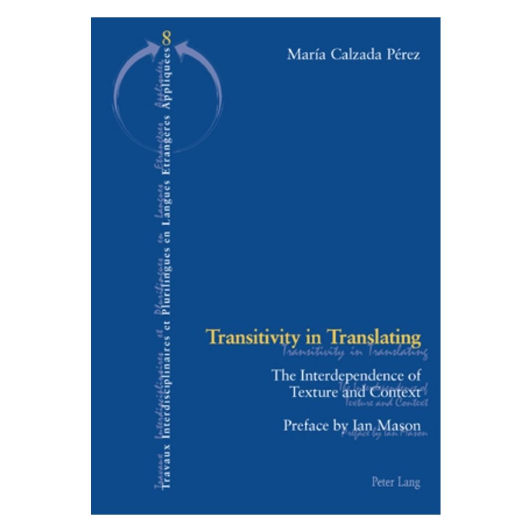 Peter Lang Transitivity in Translating (Englisch, Maria Calzada Pérez) (56028964)