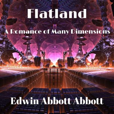 Flatland - Edwin A. Abbott, Audio, 4061707380648