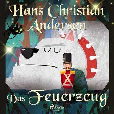 Das Feuerzeug - Hans Christian Andersen, Audio, 9788726674194