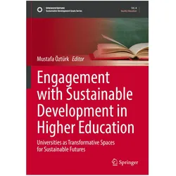 Engagement with Sustainable Development in Higher Education, Fachbücher von Mustafa Öztürk