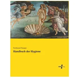 Handbuch der Hygiene, Ratgeber von Ferdinand Hueppe