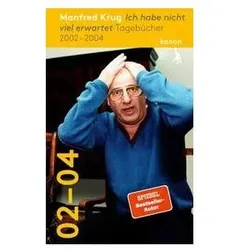 Manfred Krug. Ich habe nicht viel erwartet, Fachbücher von Manfred Krug