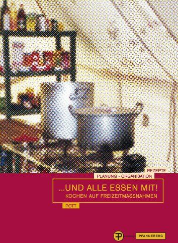 Katrin Krieger - ...und alle essen mit!: Kochen auf Freizeitmaßnahmen - Preis vom 10.10.2026 11:48:34 h