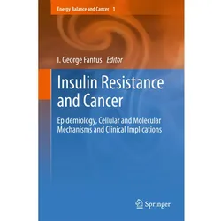 Insulin Resistance and Cancer, Fachbücher