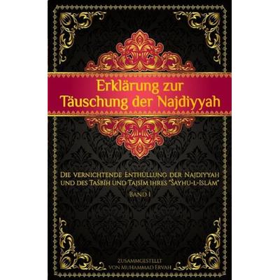 Erklärung zur Täuschung der Najdiyyah, Taschenbuch von Muhammed Ervah, Epubli, 978-3-7531-7881-3