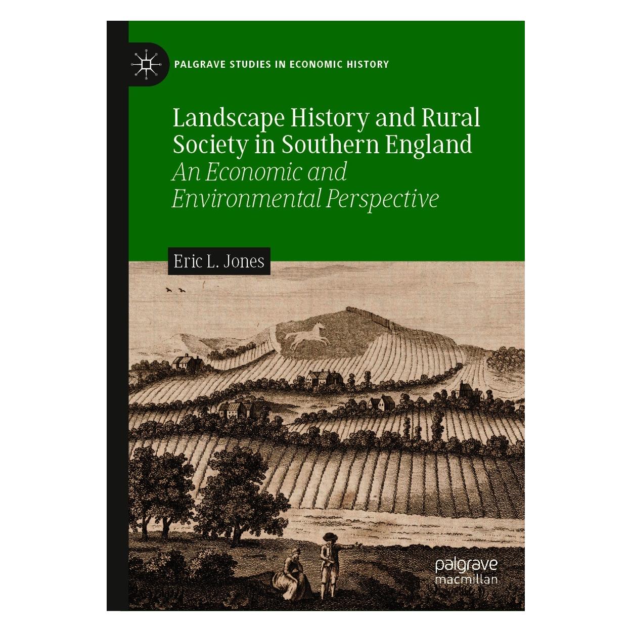 Springer Landscape History and Rural Society in Southern England (Englisch, Hardcover, Eric L Jones, Eric L. Jones) (9783030686154)