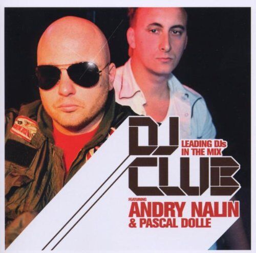 Various - DJ Club Feat. Andry Nalin & Pascal Dolle - Preis vom 10.10.2026 11:48:34 h
