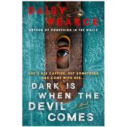 Dark Is When the Devil Comes, Belletristik von Daisy Pearce