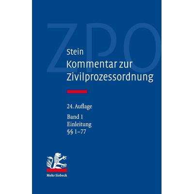 Kommentar zur Zivilprozessordnung, Gebundene Ausgabe von Stein, Mohr Siebeck, 978-3-16-160023-4