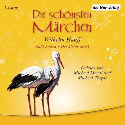 Die schönsten Märchen - Wilhelm Hauff, Audio, 9783844544336
