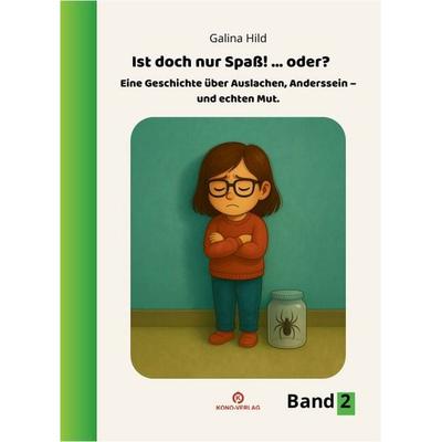 Ist doch nur Spaß?... oder? - Band 2, Taschenbuch von Galina Hild, Kono-Verlag, 978-3-910555-34-1