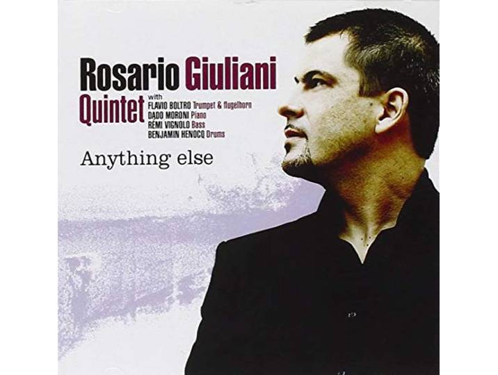 Rosario Giuliani Quintet - Anything Else