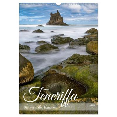 Teneriffa - Die Perle der Kanaren (Wandkalender 2027 DIN A3 hoch), CALVENDO Monatskalender