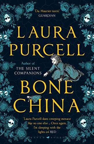 Laura Purcell - Bone China: The perfect book club read: The deliciously spooky Autumn read of 2019 - Preis vom 09.10.2026 07:28:09 h
