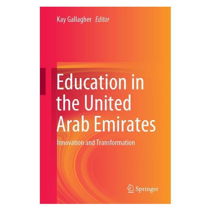 Springer Education in the United Arab Emirates (Englisch, Hardcover, Kay Gallagher) (71874442)